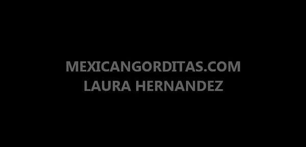  MEXICANGORDITAS.COM LAURA HERNANDEZ